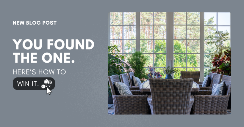 You Found the One. Here’s How to Win It.